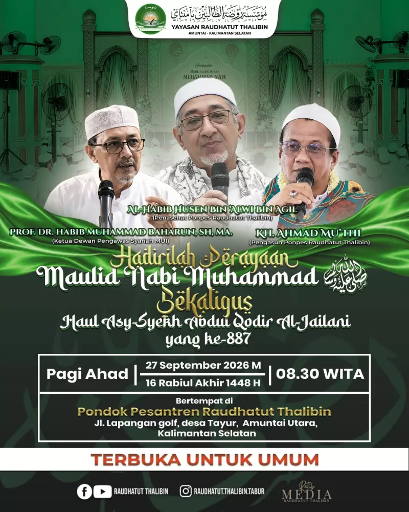 Perayaan Maulid Nabi Muhammad SAW sekaligus Haul Asy-Syekh Abdul Qodir Al-Jailani